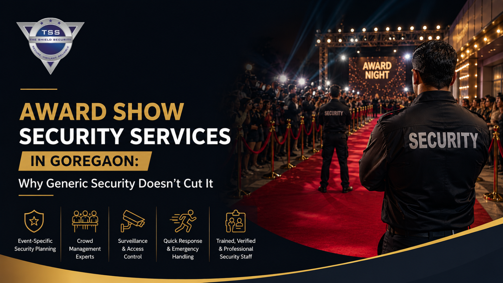 Security Services in Goregaon for Award Shows