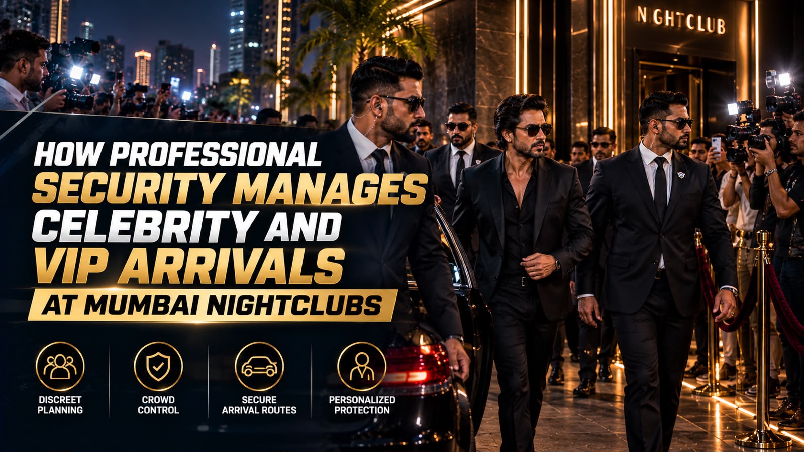 Professional security personnel managing celebrity and VIP arrivals at a Mumbai nightclub